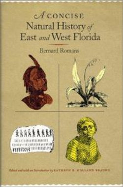 A Concise Natural History of East and West Florida