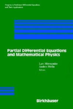 Partial Differential Equations and Mathematical Physics