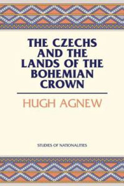 The Czechs and the Lands of the Bohemian Crown