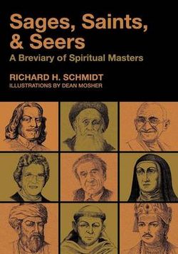 Sages, Saints, and Seers