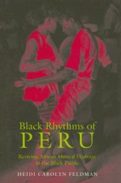 Black Rhythms of Peru