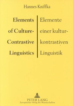 Elements of Culture-Contrastive Linguistics =