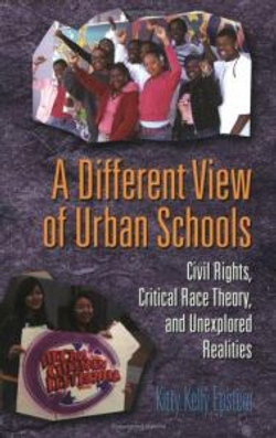 A Different View of Urban Schools