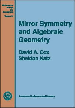 Mirror Symmetry and Algebraic Geometry