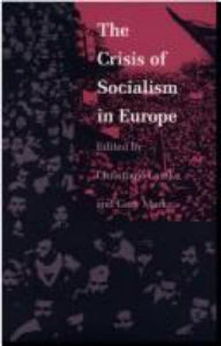 The Crisis of Socialism in Europe