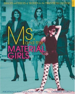 Ms. and the Material Girls