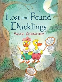 Lost and Found Ducklings