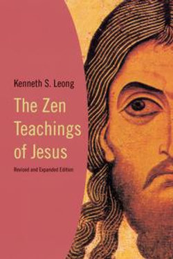 The Zen Teachings of Jesus