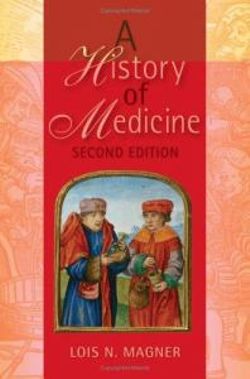 A History of Medicine, Second Edition