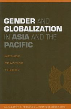 Gender and Globalization in Asia and the Pacific