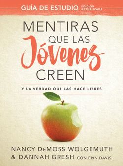 Mentiras Que Las J?venes Creen, Gu?a de Estudio