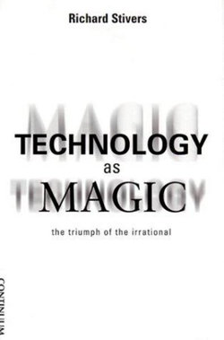 Technology as Magic