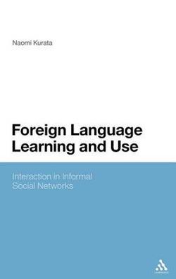 Foreign Language Learning and Use