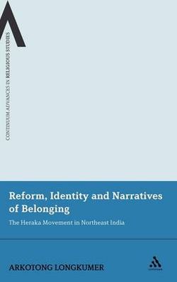 Reform, Identity and Narratives of Belonging