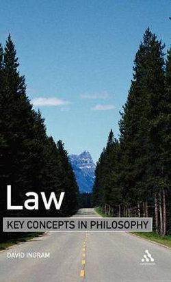 Law: Key Concepts in Philosophy