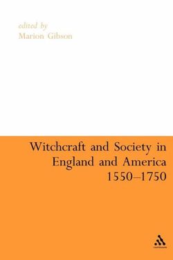 Witchcraft And Society in England and America, 1550-1750