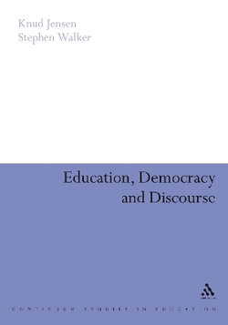 Education, Democracy and Discourse