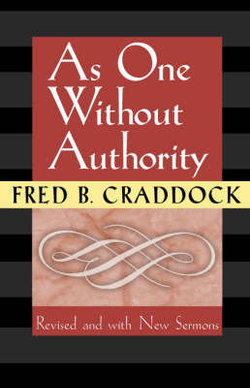 As One Without Authority