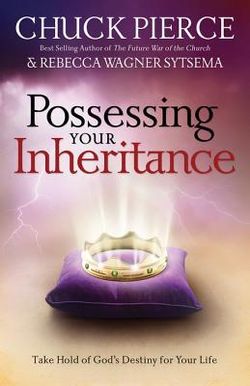 Possessing Your Inheritance