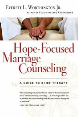 Hope-Focused Marriage Counseling