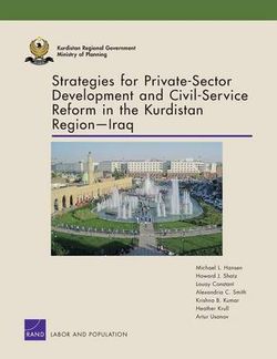 Strategies for Private-Sector Development and Civil-Service Reform in the Kurdistan Region Iraq