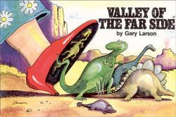 Valley of the Far Side®