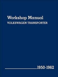 Volkswagen Transporter (Type 2) Workshop Manual