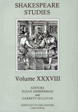 Shakespeare Studies Volume XXXVIII