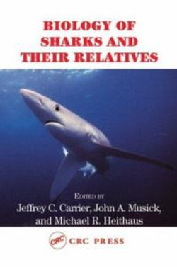 Biology of Sharks and Their Relatives