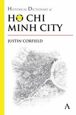 Historical Dictionary of Ho Chi Minh City