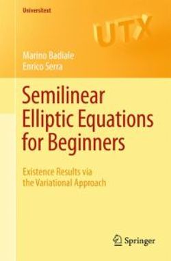 Semilinear Elliptic Equations for Beginners