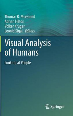 Visual Analysis of Humans