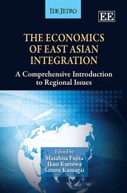 The Economics of East Asian Integration