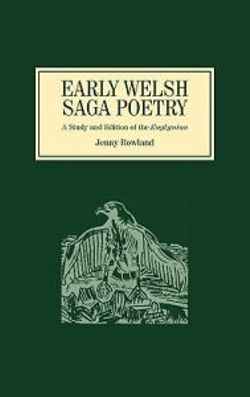 Early Welsh Saga Poetry