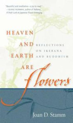 Heaven and Earth are Flowers