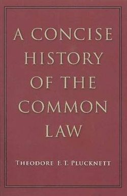 A Concise History of the Common Law