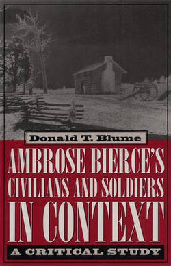 Ambrose Bierce's ""Civilians and Soldiers"" in Context