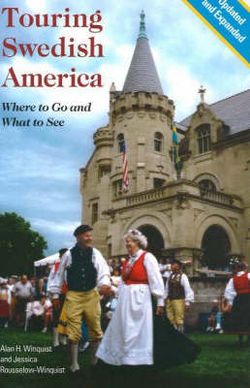 Touring Swedish America, Second Edition