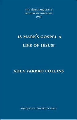 Is Mark's Gospel a Life of Jesus?