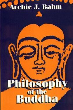 Philosophy of the Buddha