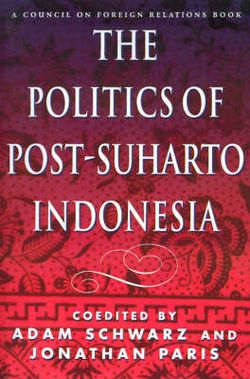 The Politics of Post-Suharto Indonesia