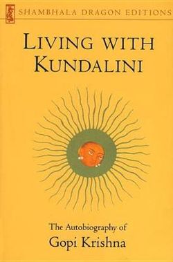 Living with Kundalini