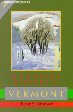 Roadside History of Vermont