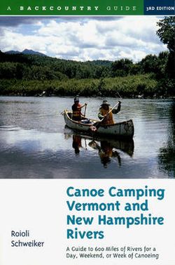 Canoe Camping Vermont and New Hampshire Rivers