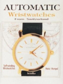 Automatic Wristwatches from Switzerland