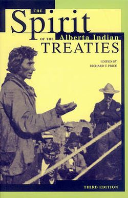 Spirit of the Alberta Indian Treaties