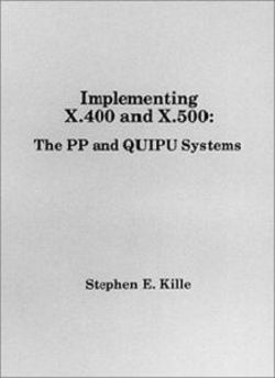 Implementing X400 and X500