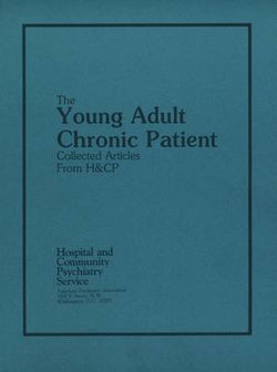 The Young Adult Chronic Patient