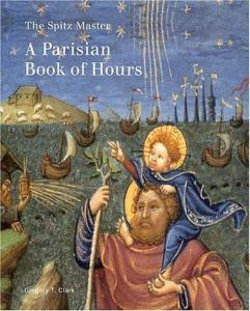 The Spitz Master - A Parisian Book of Hours