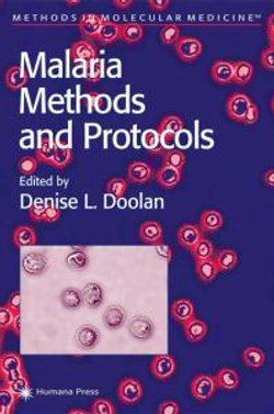 Malaria Methods and Protocols